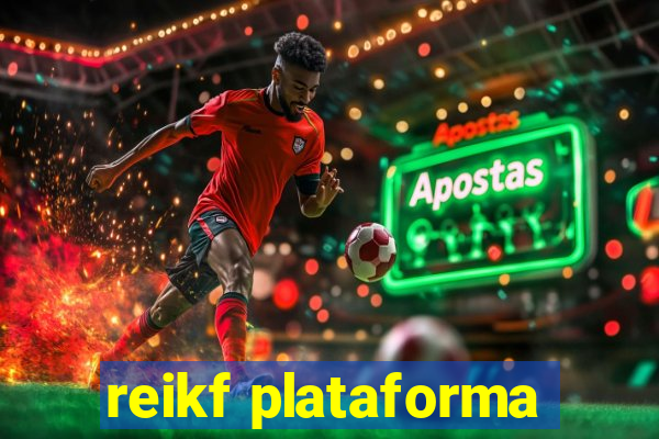 reikf plataforma